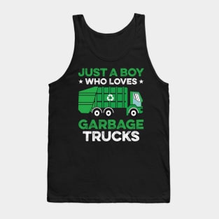Just A Boy Who Loves Garbage Trucks Tank Top
